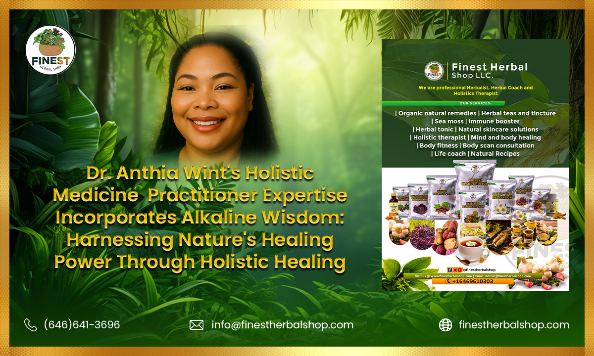 Dr. Anthia Wint's Holistic Medicine  Practitioner Harnessing Nature's Healing Power Through Holistic Healing